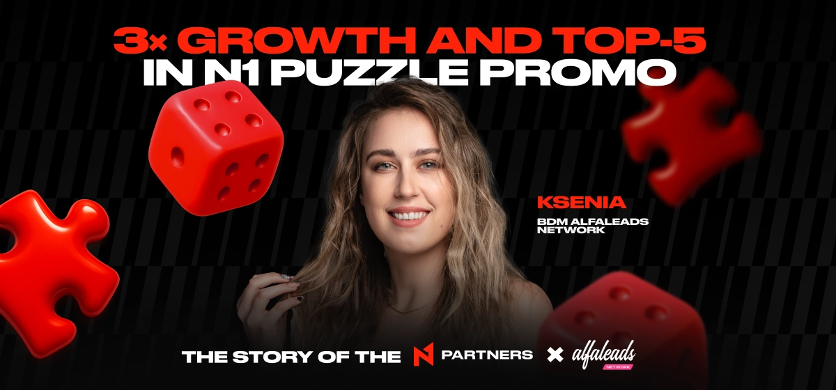 Alfaleads Network x N1 Partners: 3x Growth and a Top 5 Spot in the N1 Puzzle Promo