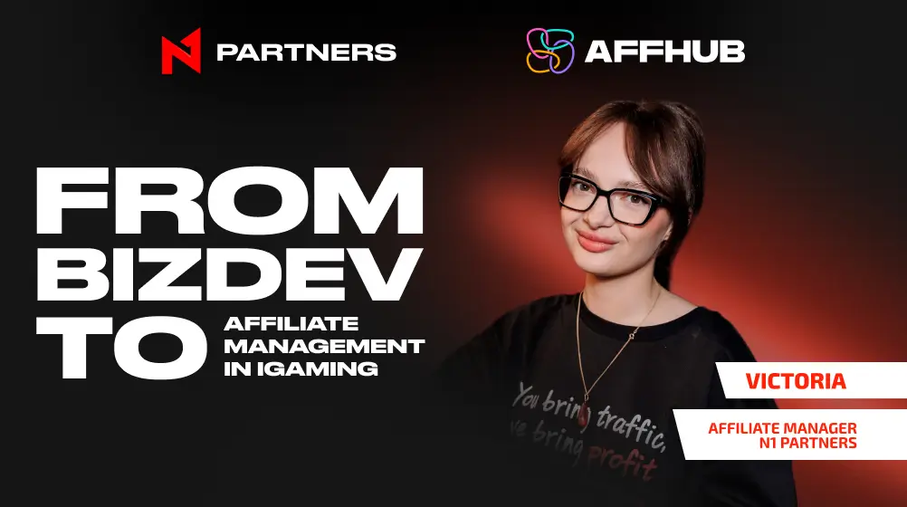N1 Partners at AffHub Affiliate Aggregator Conf: How BizDev Experience Transforms Affiliate Management in iGaming